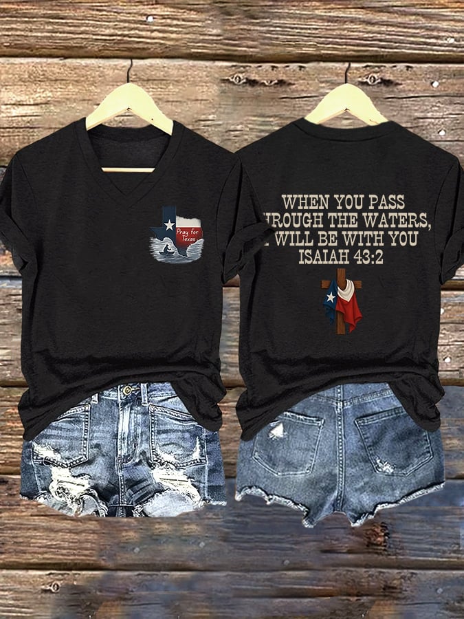 ππJoin us in praying for Texas.πV-Neck Retro Prayers For Texas Texas Strong When You Pass Through The Waters, I Will Be With You. Isaiah 43:2 Faith Cross Print T-Shirt