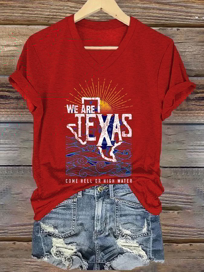 ππJoin us in praying for Texas.πV-Neck Retro Texas Strong We Are Texas Come Hell Or High Water Print T-Shirt