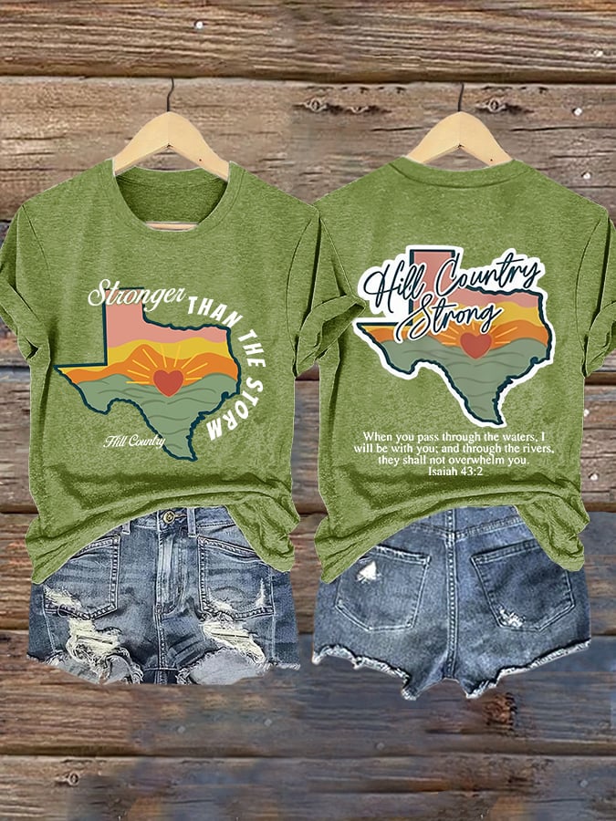 ๐๐Join us in praying for Texas.๐Retro Hill Country Stronger Than The Storm Hill Country Strong When You Pass Through The Waters, I Will Be With You; And Through The Rivers, They Shall Not Overwhelm You.โ Isaiah 43:2 Print T-Shirt