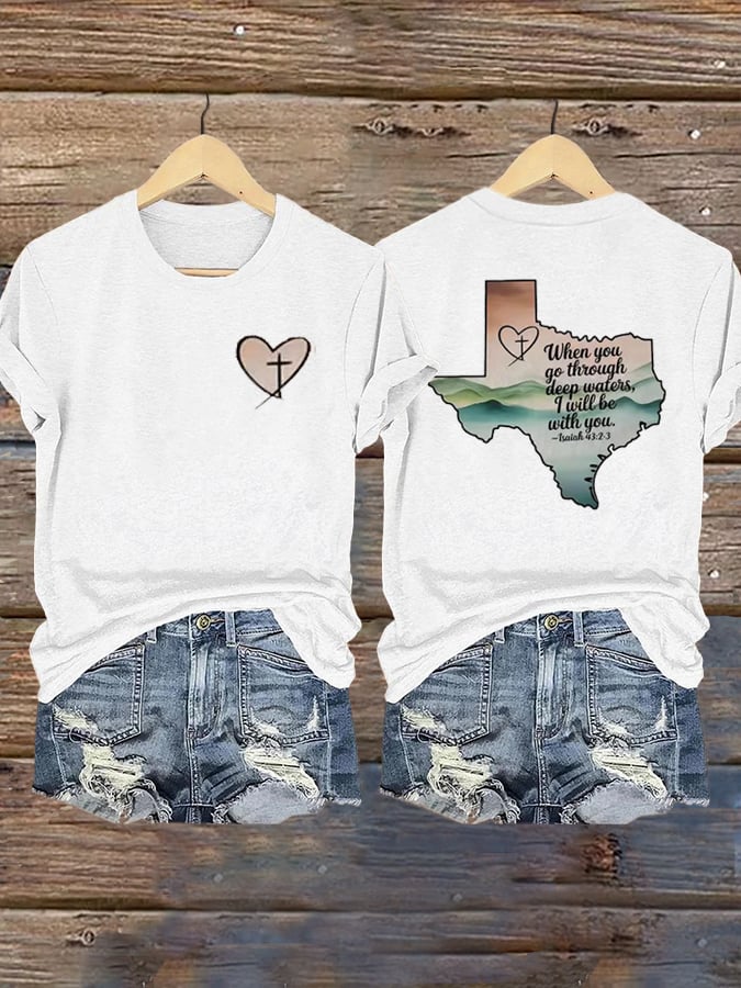 🙏💔Join us in praying for Texas.🙏Women's When You Go Through Deep Waters, I Will Be With You. Isaiah 43:2 Faith Printed T-Shirts