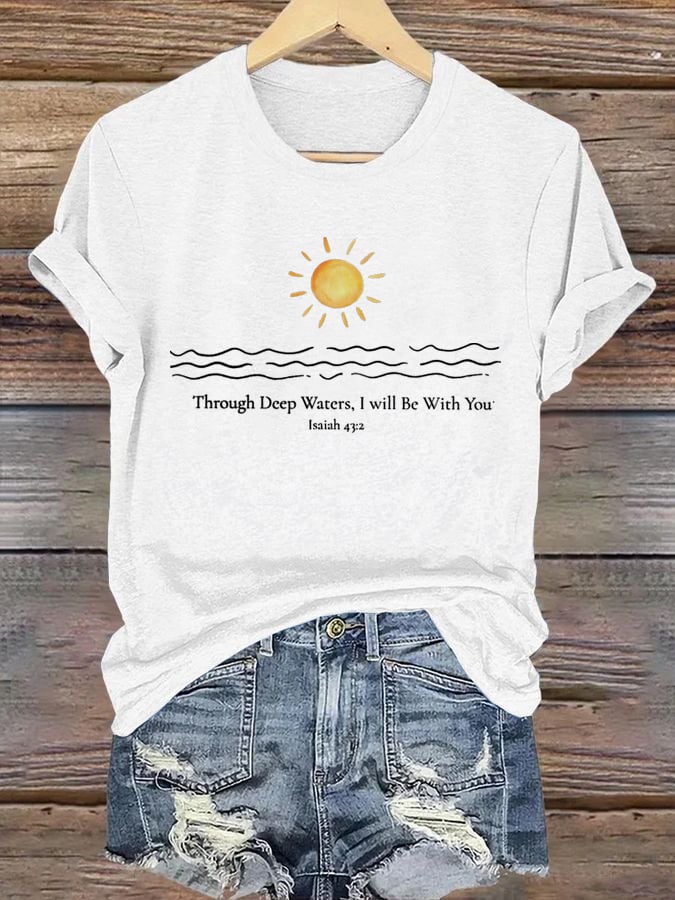 🙏💔Join us in praying for Texas.🙏Women's When You Go Through Deep Waters, I Will Be With You. Isaiah 43:2 Faith Printed T-Shirts
