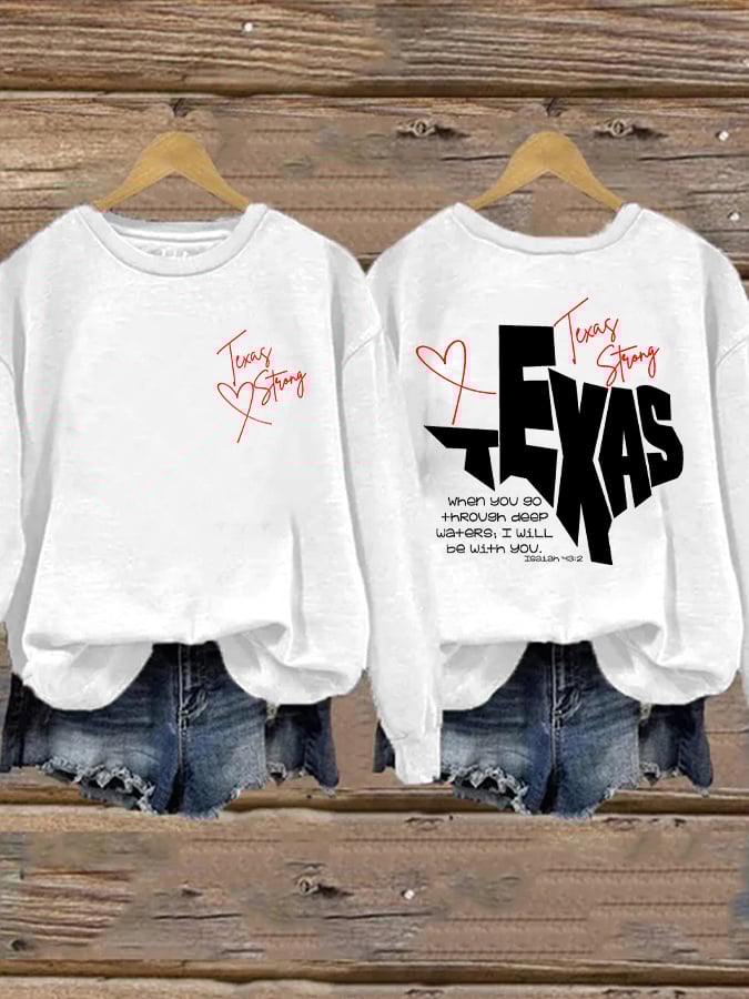 🙏💔Join us in praying for Texas.🙏Retro Texas Strong When You Go Through Deep Waters, I Will Be With You. Isaiah 43:2 Print Sweatshirt