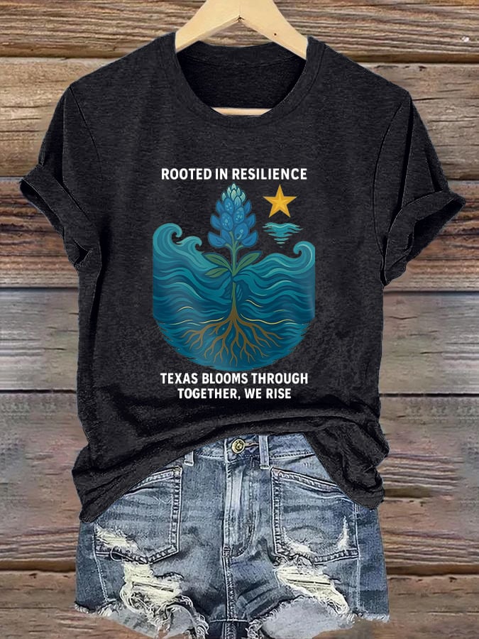 🙏💔Join us in praying for Texas.🙏Retro Texas Strong Rooted In Resilience Texas Blooms Through Together, We Rise Print T-Shirt