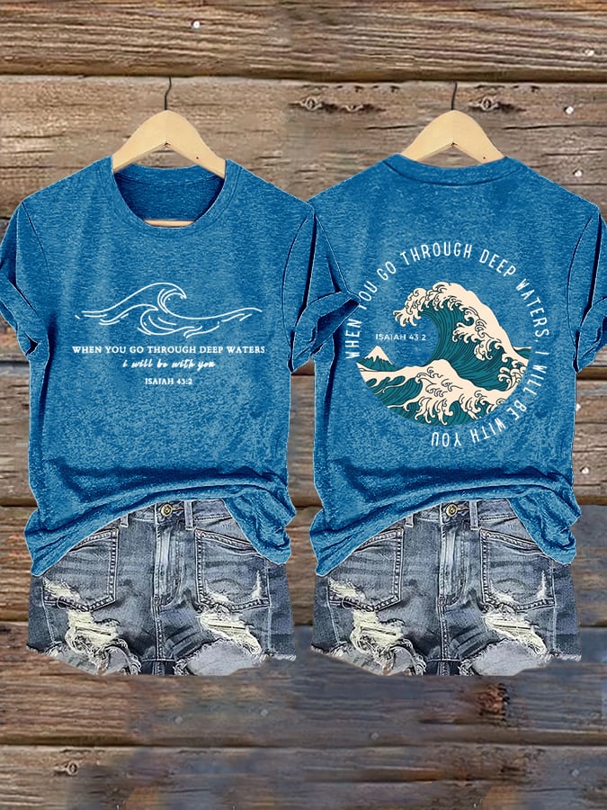 🙏💔Join us in praying for Texas.🙏Women's When You Go Through Deep Waters, I Will Be With You. Isaiah 43:2 Faith Printed T-Shirts
