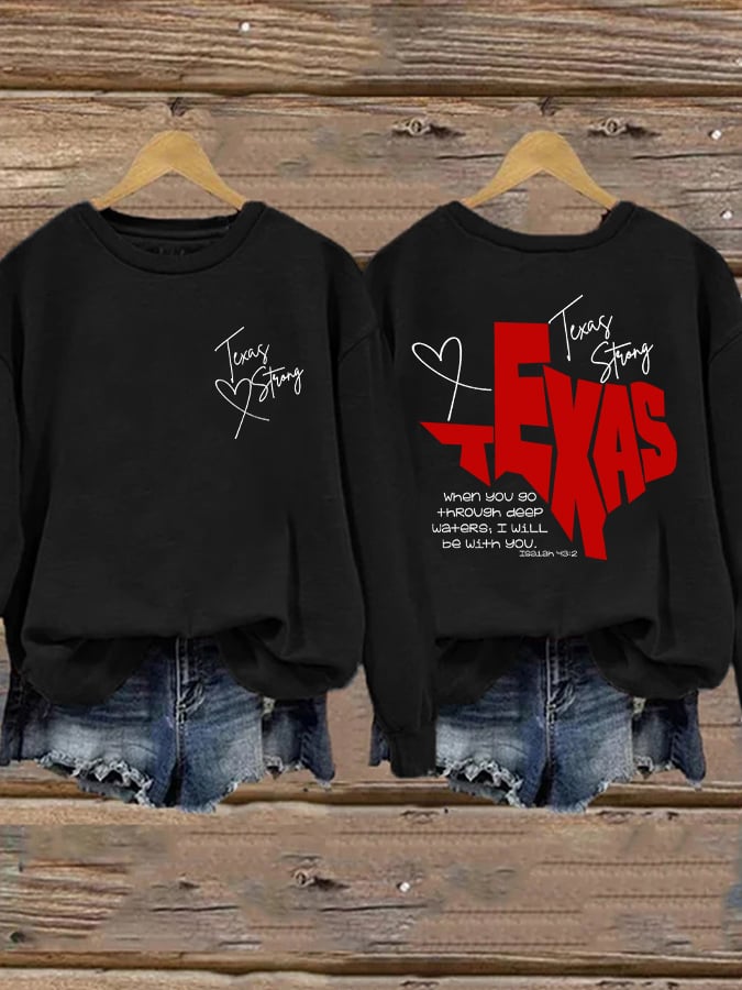 🙏💔Join us in praying for Texas.🙏Retro Texas Strong When You Go Through Deep Waters, I Will Be With You. Isaiah 43:2 Print Sweatshirt
