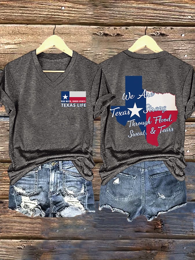 ππJoin us in praying for Texas.πV-Neck Retro Texas Strong High Water, Higher Spirits Texas Life We Are Texas Strong Through Flood, Sweat, And Tears Print T-Shirt