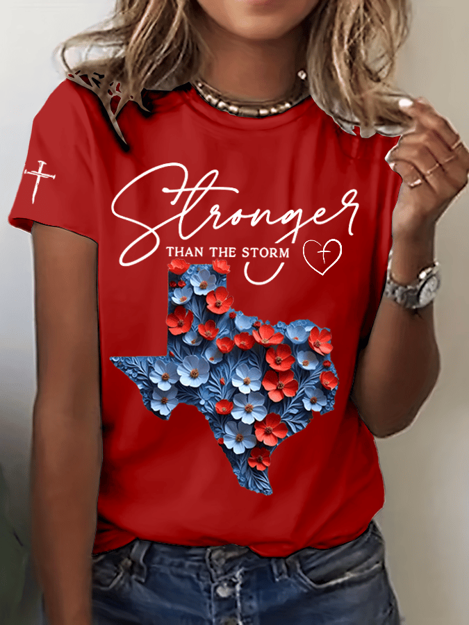 🙏💔Join us in praying for Texas.🙏Women's Texas Stronger Than The Storm Print Crew Neck T-Shirt