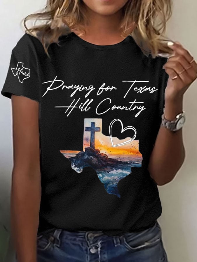 Women's Texas Flood Praying for Texas HILL Country Print Casual T-Shirt