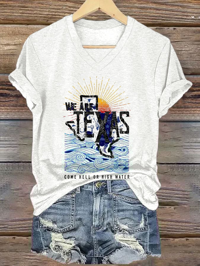 ππJoin us in praying for Texas.πV-Neck Retro Texas Strong We Are Texas Come Hell Or High Water Print T-Shirt