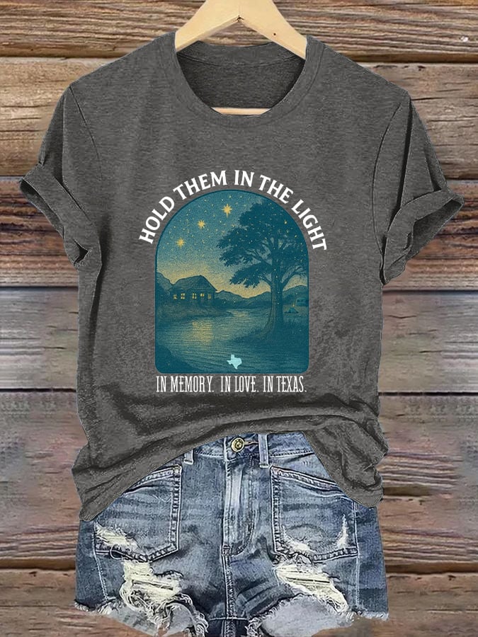 🙏💔Join us in praying for Texas.🙏Retro Texas Strong Hold Them In The Light In Memory. In Love. In Texas. Print T-Shirt