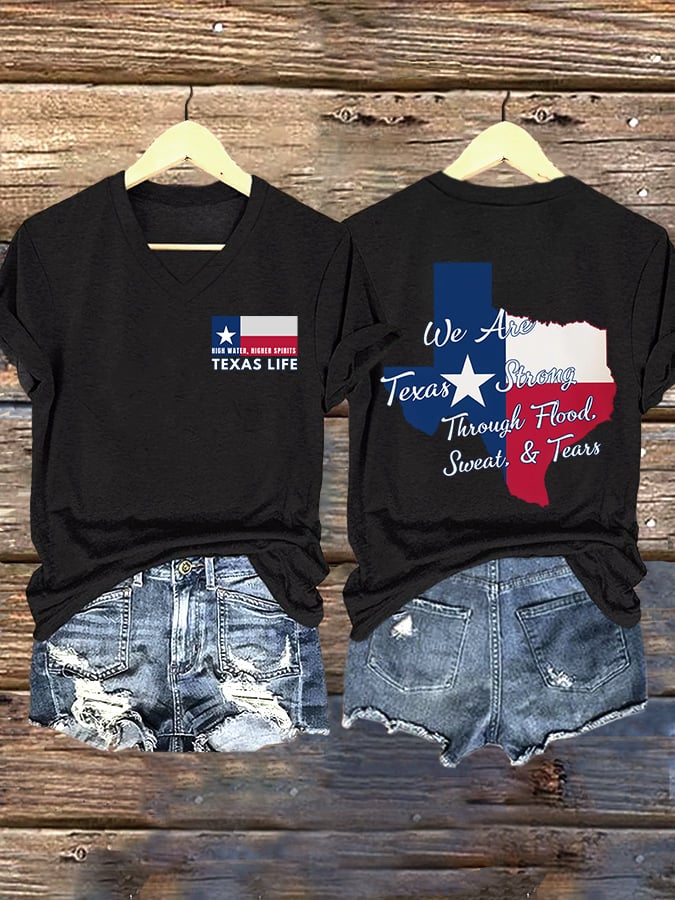 ππJoin us in praying for Texas.πV-Neck Retro Texas Strong High Water, Higher Spirits Texas Life We Are Texas Strong Through Flood, Sweat, And Tears Print T-Shirt