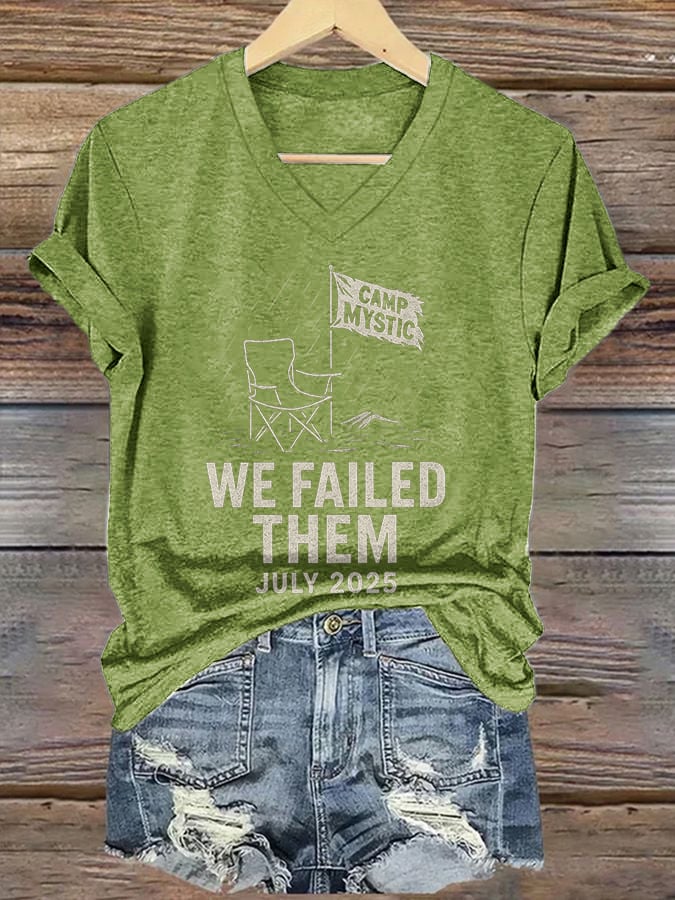 ππJoin us in praying for Texas.πV-Neck Retro Camp Mystic We Failed Them July 2025 Print T-Shirt