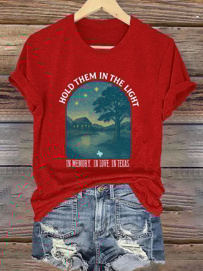 🙏💔Join us in praying for Texas.🙏Retro Texas Strong Hold Them In The Light In Memory. In Love. In Texas. Print T-Shirt