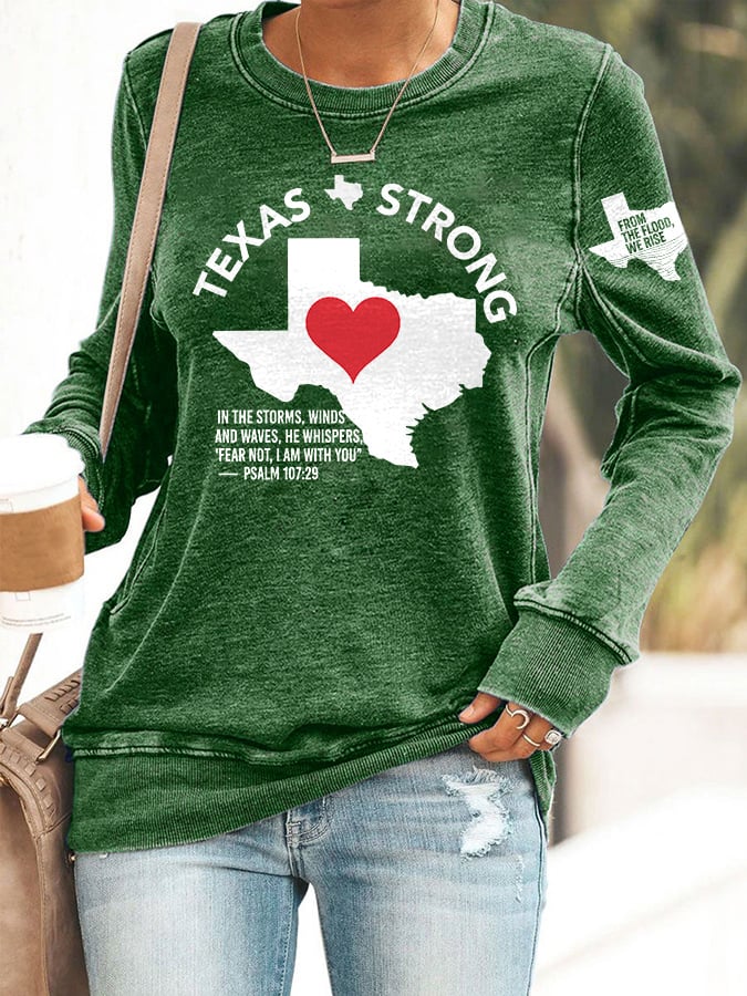 🙏💔Join us in praying for Texas.🙏Retro Texas Strong From The Flood, We Rise Texas Strong In The Storms, Winds And Waves, He Whispers,“Fear Not, I Am With You”— Psalm 107:29 Print Sweatshirt