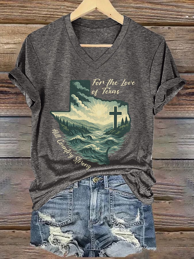 🙏💔Join us in praying for Texas.🙏V-Neck Retro For The Love Of Texas Hill Country Strong Print T-Shirt