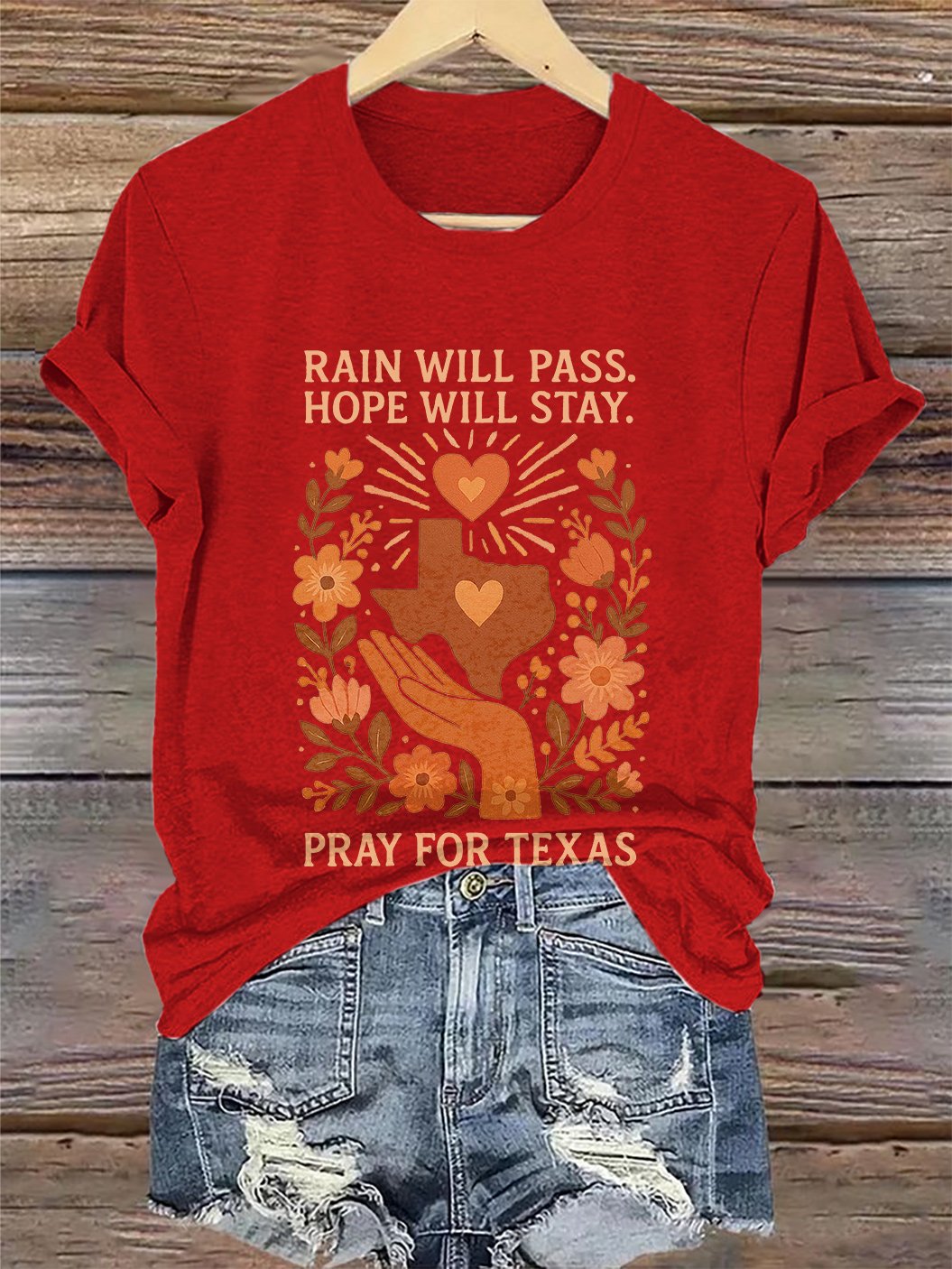 🙏💔Join us in praying for Texas.🙏Retro Texas Strong Rain Will Pass Hope Will Stay Pray For Texas Print T-Shirt
