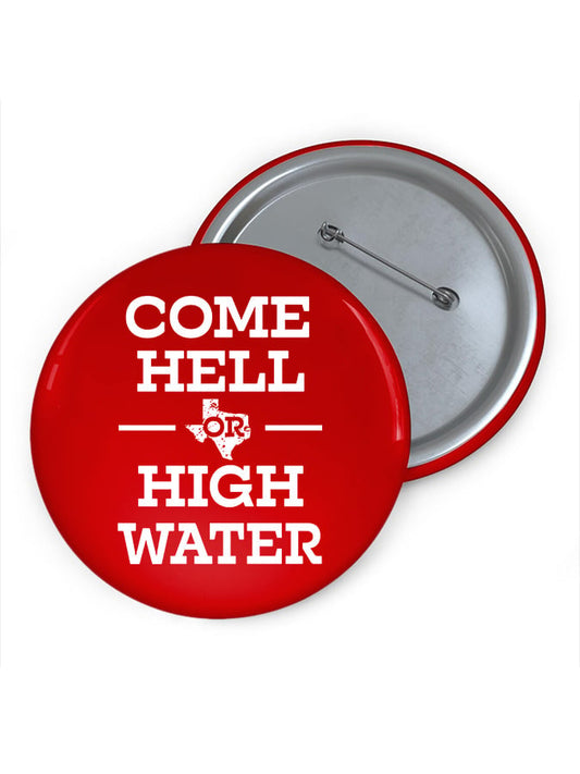 🙏💔Join us in praying for Texas.🙏Vintage Texas Strong Come Hell Or High Water Print Brooch