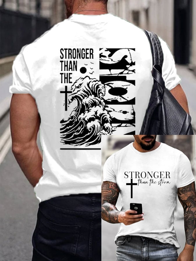 Men's Faith Stronger Than The Storm Print T-Shirt