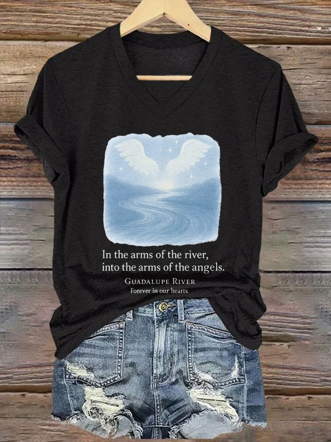 🙏💔Join us in praying for Texas.🙏V-Neck Retro Texas Strong In The Arms Of The River, Into The Arms Of The Angels. Guadalupe River Forever In Our Hearts Print T-Shirt