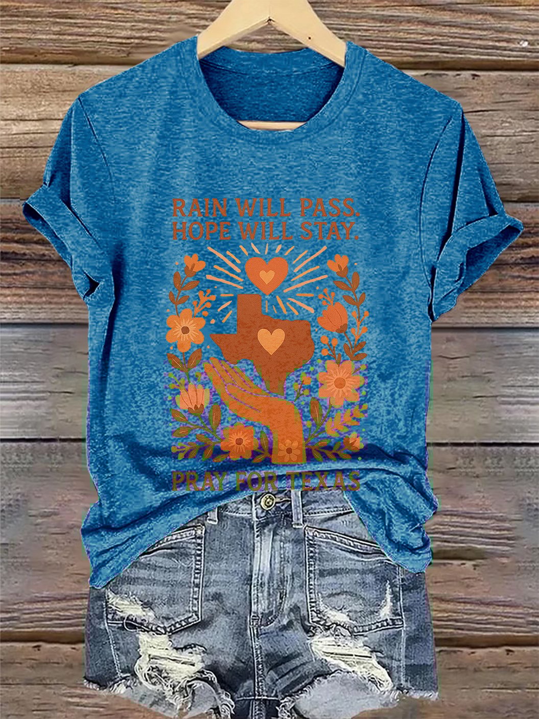 🙏💔Join us in praying for Texas.🙏Retro Texas Strong Rain Will Pass Hope Will Stay Pray For Texas Print T-Shirt