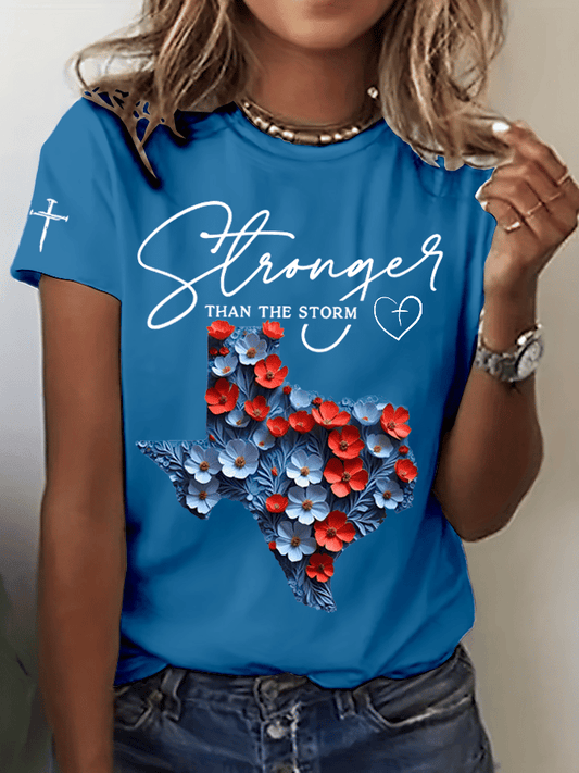 🙏💔Join us in praying for Texas.🙏Women's Texas Stronger Than The Storm Print Crew Neck T-Shirt