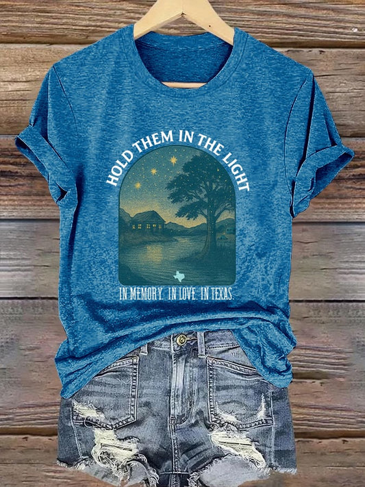 🙏💔Join us in praying for Texas.🙏Retro Texas Strong Hold Them In The Light In Memory. In Love. In Texas. Print T-Shirt
